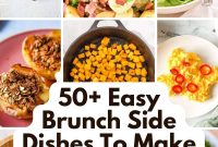 50+ Brunch Side Dishes to Elevate Your Spread