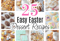 25 Easter Desserts to Impress Your Guests